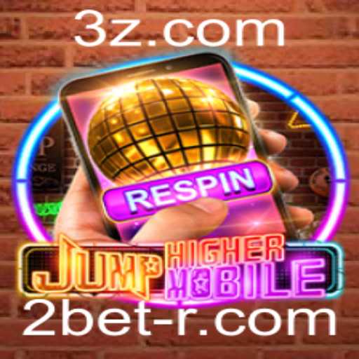 Descubra o Fascinante Mundo do Jogo JumpHighermobile